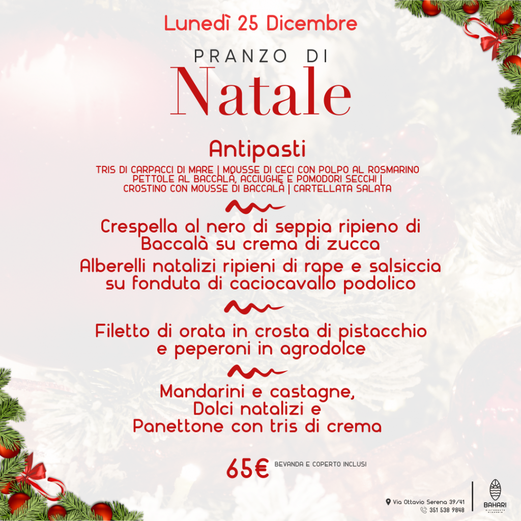 🎅 Il Natale è il momento perfetto per riunirsi attorno a un tavolo imbandito di prelibatezze. Il 25 dicembre, da Bahari, celebriamo la gioia delle feste con un pranzo d’eccezione, dove ogni boccone è una festa per il palato!
Prenota subito il tuo posto!